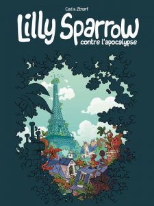 Lilly Sparrow contre l’apocalypse