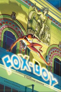 Fox-Boy : Troisième souffle